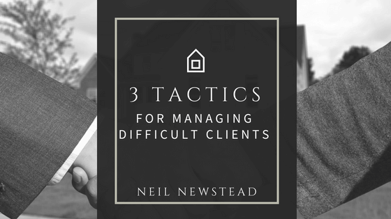 Neil Newstead - Tactics for Difficult Clients